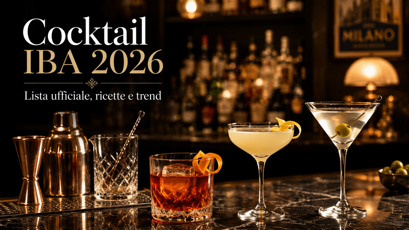 Cocktail IBA 2026: lista ufficiale, ricette e trend